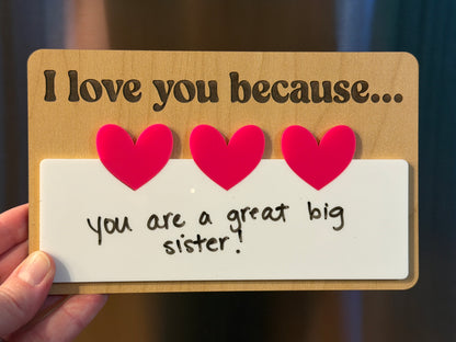 I love you because sign (Magnetic)
