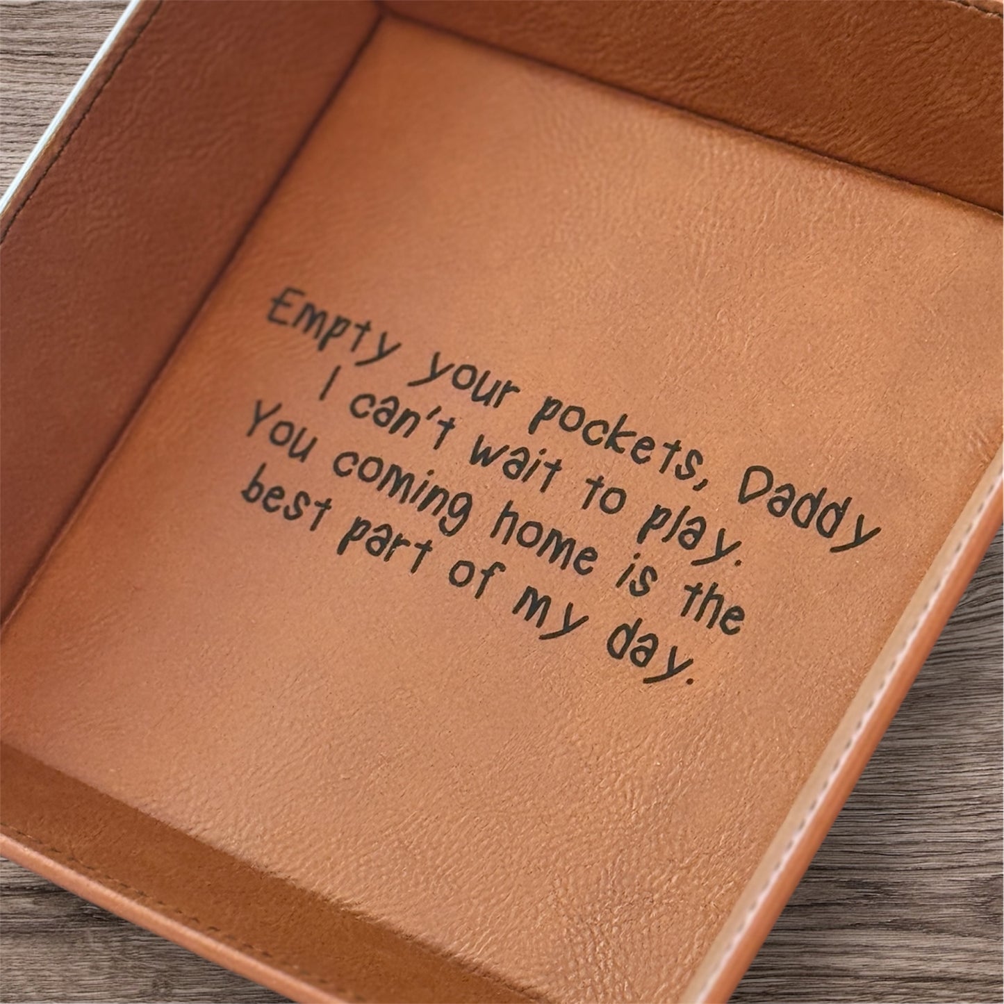 Daddy Empty Your Pockets Valet Tray
