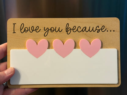 I love you because sign (Magnetic)